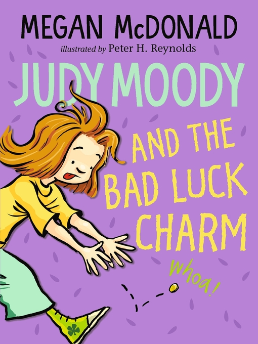 Title details for Judy Moody and the Bad Luck Charm by Megan McDonald - Wait list